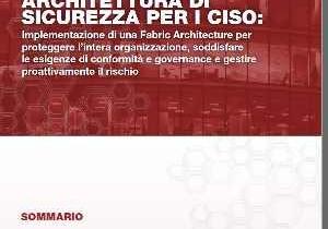 Guida a una moderna architettura di sicurezza per i CISO