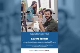 Executive briefing: strategie e strumenti per il lavoro ibrido