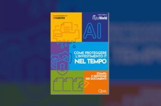 Stampa smart e gestione documentale: come proteggere l’investimento IT nell’era di cloud, IA e sostenibilità